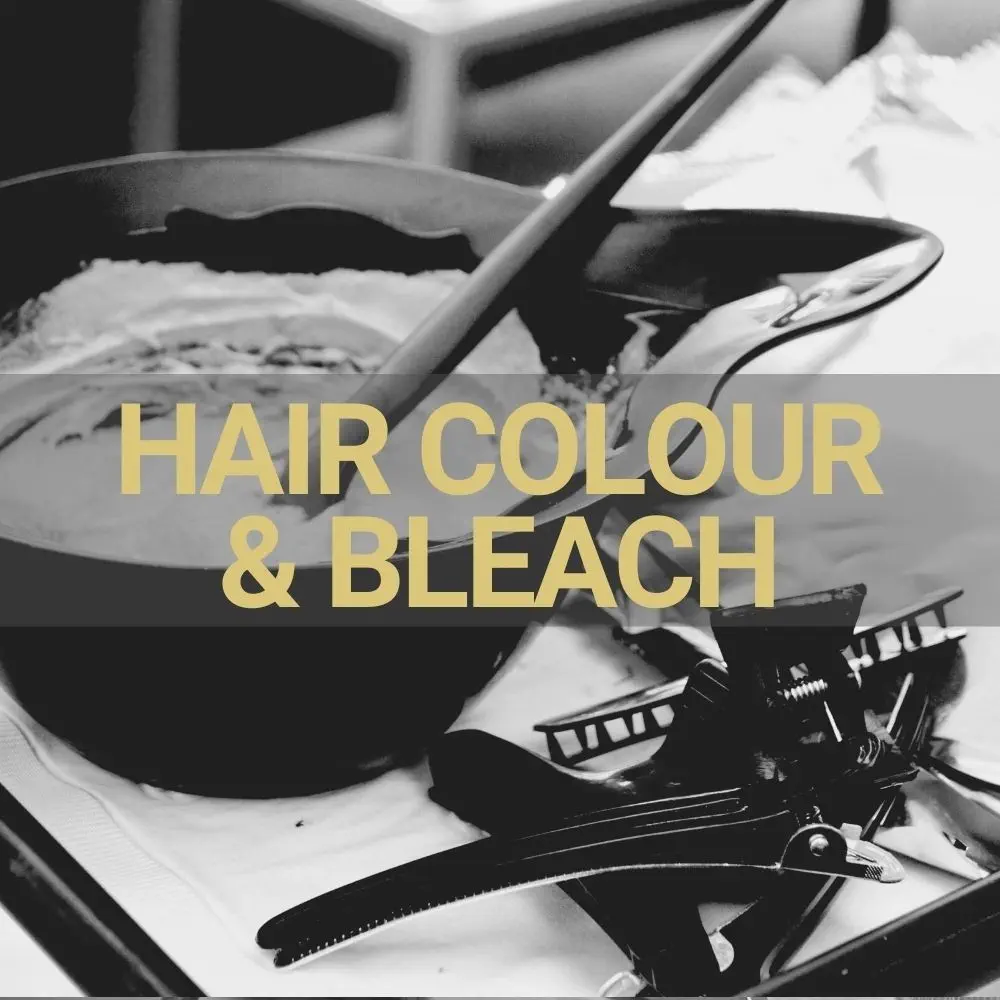 Hair Colour & Bleach