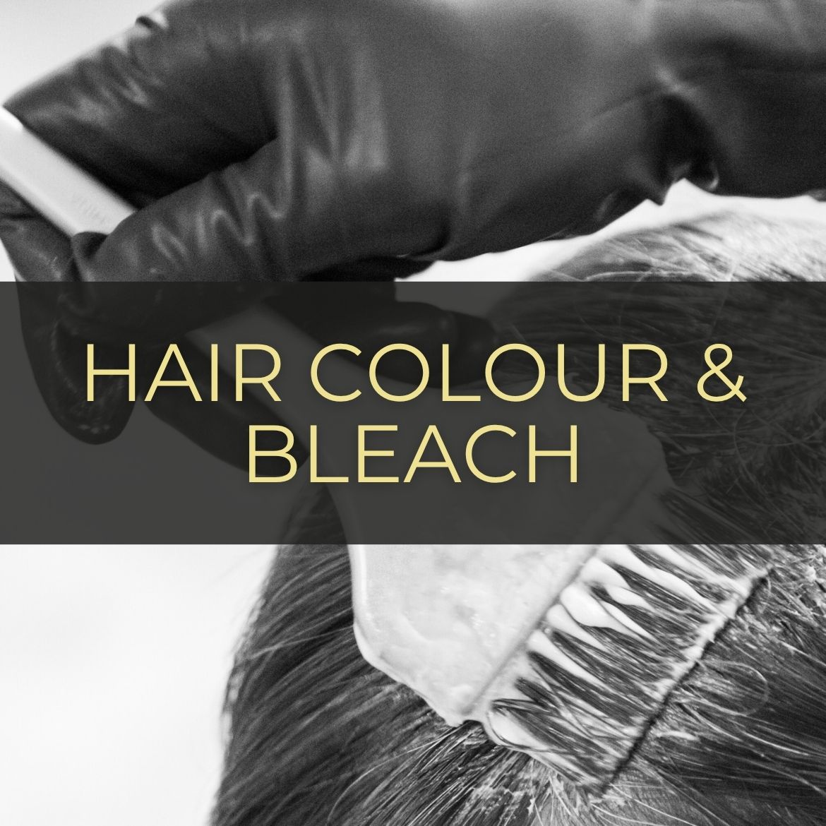 Hair Colour & Bleach