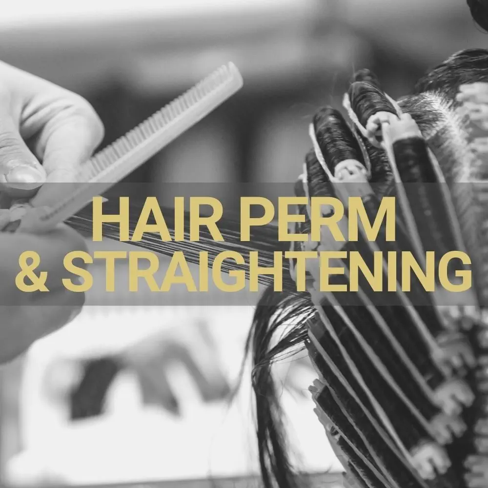 Hair Perm & Straightening